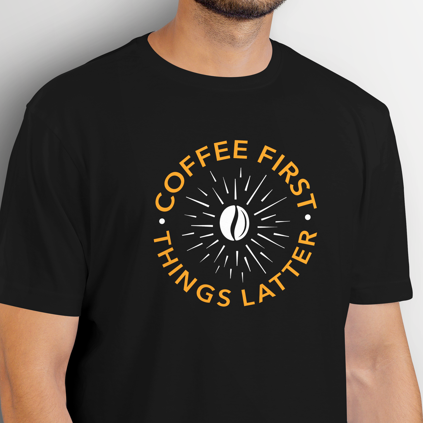 Coffee First Things Latter Short-Sleeve Unisex T-Shirt
