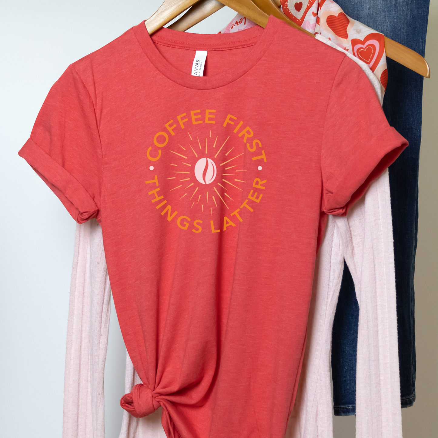 "Coffee First, Things Later!" Tee