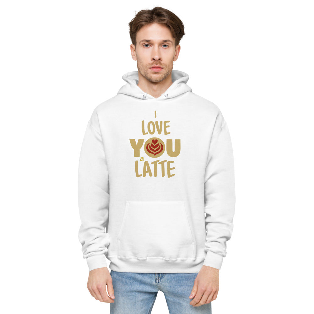 I Love You a Latte Unisex fleece hoodie