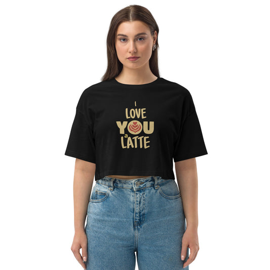 I Love You a Latte Loose drop shoulder crop top