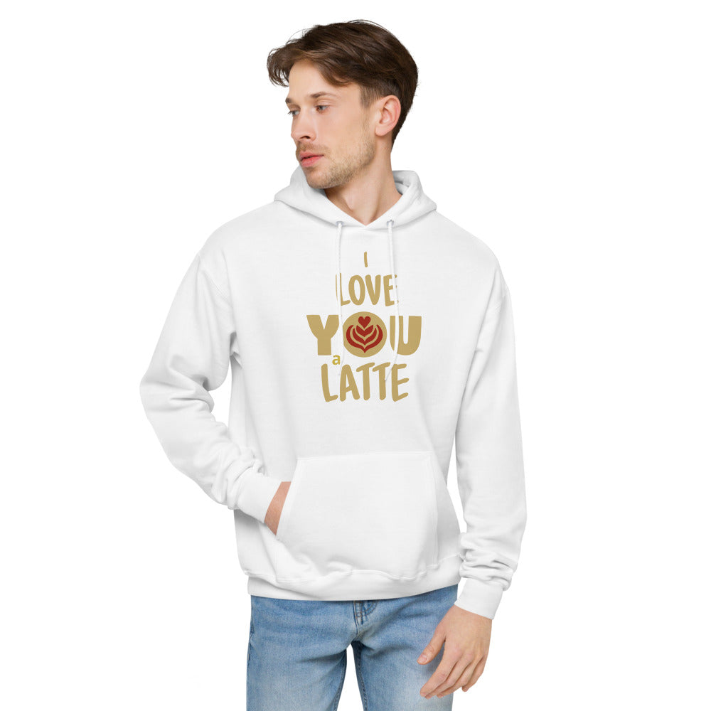 I Love You a Latte Unisex fleece hoodie